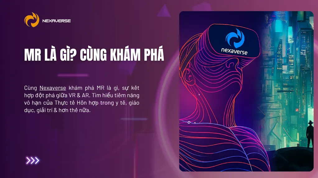 công nghệ MR là gì