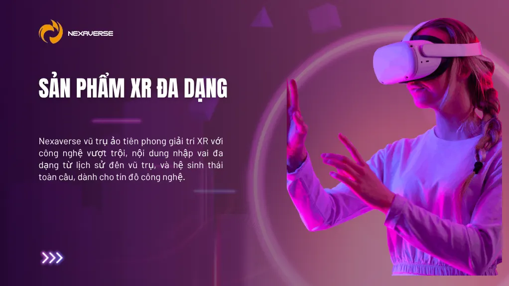Sản phẩm XR đa dạng